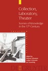 Collection - Laboratory - Theater - Helmar Schramm ; Ludger Schwarte ; Jan Lazardzig - 9783110177367