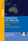 The Pacific and Australasia - Kate Burridge ; Bernd Kortmann - 9783110196375