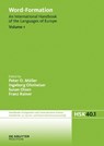 Word-Formation, Volume 1, Word-Formation - Peter O. Müller ; Ingeborg Ohnheiser ; Susan Olsen - 9783110246247