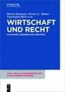 Wirtschaft und Recht - Martin Hahmann ; Werner Halver ; Joerg-Rafael Heim ; Jutta Lommatzsch - 9783110425963