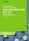 Kontrazeption mit OC - Thomas Romer ; Gunther Goretzlehner - 9783110500004