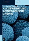 Allgemeine und Anorganische Chemie - Erwin Riedel ; Hans-Jurgen Meyer - 9783110583946