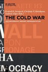 The Cold War - Konrad H. Jarausch ; Christian Ostermann ; Andreas Etges - 9783110634419