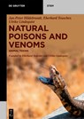 Natural Poisons and Venoms: Animal Toxins - Jan-Peter Hildebrandt - 9783110728545