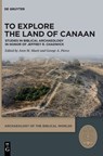 To Explore the Land of Canaan - No Contributor - 9783110757767