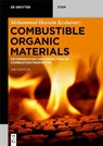 Combustible Organic Materials - Mohammad Hossein Keshavarz - 9783110782042