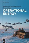 Operational Energy - Alan Howard ; Daniel Nussbaum ; Brenda Shaffer - 9783110796476