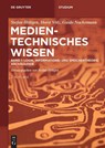 Logik, Informations- und Speichertheorie, Archäologie Band 1 - Stefan Höltgen - 9783111036229