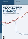 Stochastic Finance - Hans Föllmer ; Alexander Schied - 9783111044811