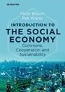 Introduction to the Social Economy - Peter Bloom ; Rok Kranjc - 9783111079639