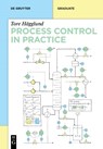 Process Control in Practice - Tore Hagglund - 9783111103723