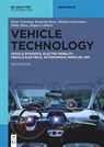 Vehicle Technology - Dieter Schramm ; Benjamin Hesse ; Tobias Hesse ; Michael Unterreiner - 9783111348780