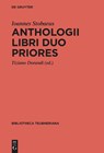 Anthologii libri duo priores - Tiziano Dorandi - 9783111388250