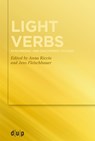 Light Verbs: Synchronic and Diachronic Studies - Anna Riccio - 9783111388441