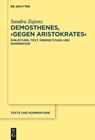 Demosthenes, ›Gegen Aristokrates‹ - Sandra Zajonz - 9783111536712