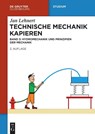 Technische Mechanik Kapieren - Jan Lehnert - 9783111597805