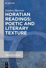 Horatian Readings: Poetic and Literary Texture - Stephen Harrison - 9783111678627
