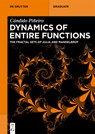 Dynamics of Entire Functions: The Fractal Sets of Julia and Mandelbrot - Cándido Piñeiro - 9783111689432