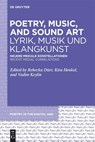 Poetry, Music, and Sound Art / Lyrik, Musik und Klangkunst - Rebecka Durr ; Kira Henkel ; Vadim Keylin - 9783119145497
