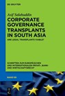 Transplant of Corporate Governance Regimes to South Asia - Asif Salahuddin - 9783119147095