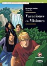Vacaciones en Misiones. Lektüre mit Audio-Online - Fernando Andrés Ceravolo - 9783125003194