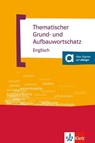Thematischer Grund- und Aufbauwortschatz Englisch - Gernot Häublein ; Recs Jenkins - 9783125195158