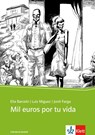 Mil euros por tu vida - Elia Barceló - 9783125356832