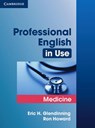 Professional English in Use Medicine - Eric Glendinning ; Ron Howard - 9783125395879