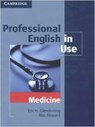 Professional English in Use Medicine - Eric Glendinning ; Ron Howard - 9783125395879