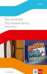 The wardrobe / The noisiest family. Englische Lektüre mit Audio-CD für die 6. Klasse - Howard Rayner - 9783125486126