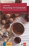 Neuanfang mit Schokolade - Ein A1-Roman - Carolin Hinck - 9783125560482
