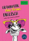 PONS Grammatik ohne Drama Englisch -  - 9783125623613