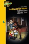 Tracking Horse Thieves - Pferdedieben auf der Spur - Annette Weber - 9783125632585