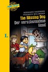 The missing Dog - Der verschwundene Hund - zweisprachig Deutsch- Englisch - Bernhard Hagemann ; Friedrich Wollweber - 9783125632646