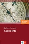 Englischer Wortschatz Geschichte - Christel Beck-Zangenberg - 9783125801035