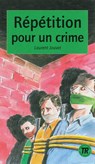 Répétition pour un Crime - Laurent Jouvet - 9783125998292