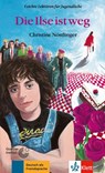 Die Ilse ist weg - Christine Nostlinger - 9783126064774