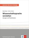 Wissenschaftssprache verstehen - Loxungen und Praxishinweise - Nadja Fugert ; Ulrike Richter - 9783126752992