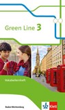 Green Line 3. Vokabellernheft . Ausgabe Baden-Württemberg ab 2016 -  - 9783128341538