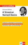 Lektürehilfen Tennessee Williams, A Streetcar Named Desire -  - 9783129231548
