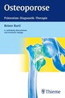 Osteoporose - Reiner Bartl - 9783131057549
