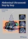 Abdominal Ultrasound: Step by Step - Berthold Block - 9783131383631