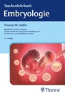 Taschenlehrbuch Embryologie - Thomas W. Sadler - 9783132200258
