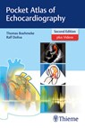 Pocket Atlas of Echocardiography - Thomas Bohmeke ; Ralf Doliva - 9783132417229
