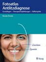 Fotoatlas Antlitzdiagnose - Renate Droste - 9783132432789