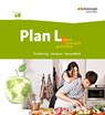 Plan L. 1. Schulbuch. Leben bewusst gestalten - Ernährung, Konsum, Gesundheit -  - 9783140188005