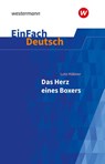 Das Herz eines Boxers. EinFach Deutsch Textausgaben - Lutz Hübner - 9783140227070