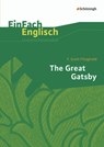The Great Gatsby. EinFach Englisch Unterrichtsmodelle - F. Scott Fitzgerald ; Daniela Franzen - 9783140411912