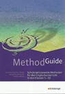 Method Guide. Klassen 5 - 10 - Christin Grieser-Kindel ; Roswitha Henseler ; Stefan Möller - 9783140412629