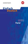 Furor. EinFach Deutsch Textausgaben - Lutz Hübner ; Sarah Nemitz ; Katharina Kaiser - 9783141081145